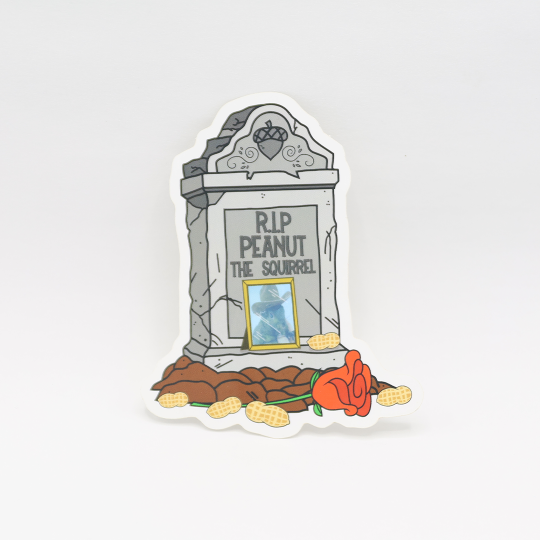 RIP Peanut The Squirrel Sticker - Petty Snacks