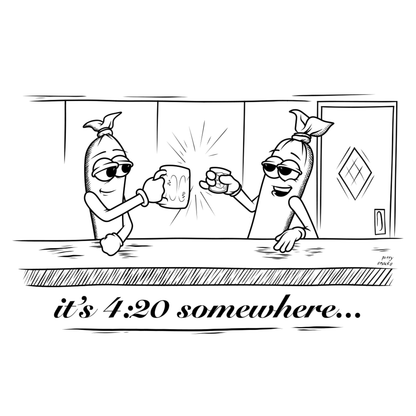 It's 4:20 Somewhere T-Shirt - Petty Snacks