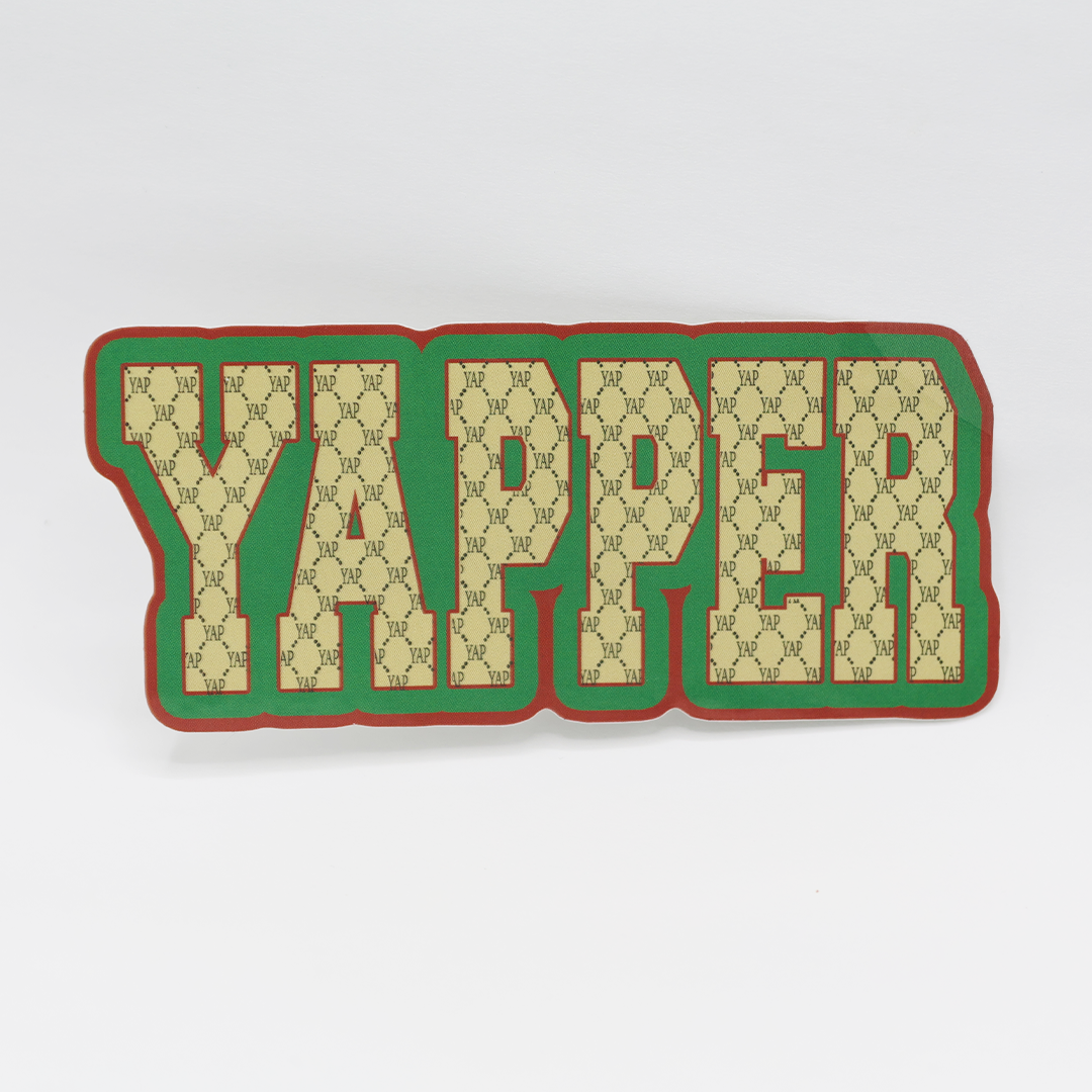 Yapper Sign Yapper Sticker – Petty Snacks
