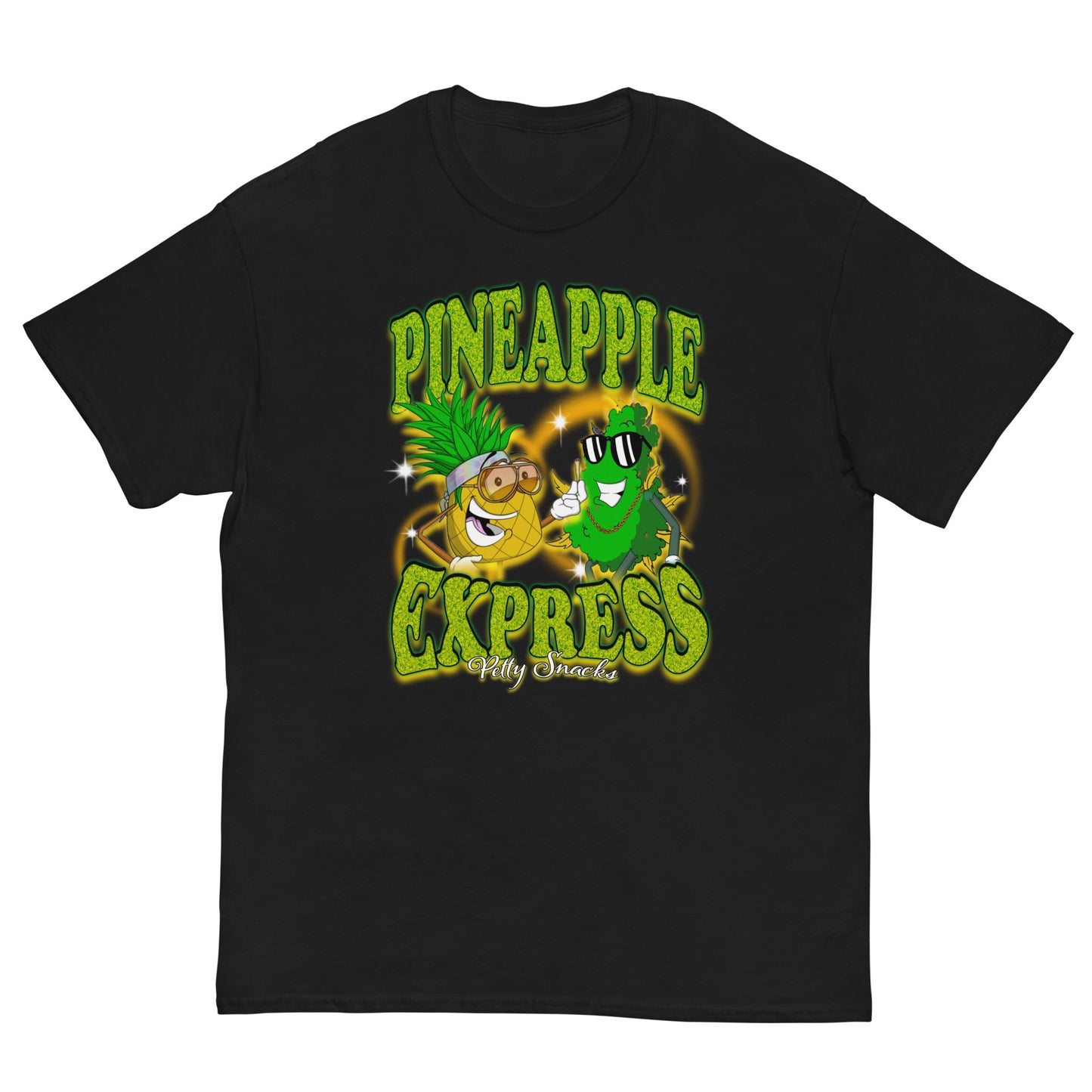Black t-shirt. Front Graphic: Big Lettering top and bottom that reads "Pineapple Express" in green lettering with orange glow. In the center, there is a cartoon pineapple character smiling holding a joint, and a smiling weed nug character with shades. "Petty Snacks" in small, white cursive on bottom of graphic.